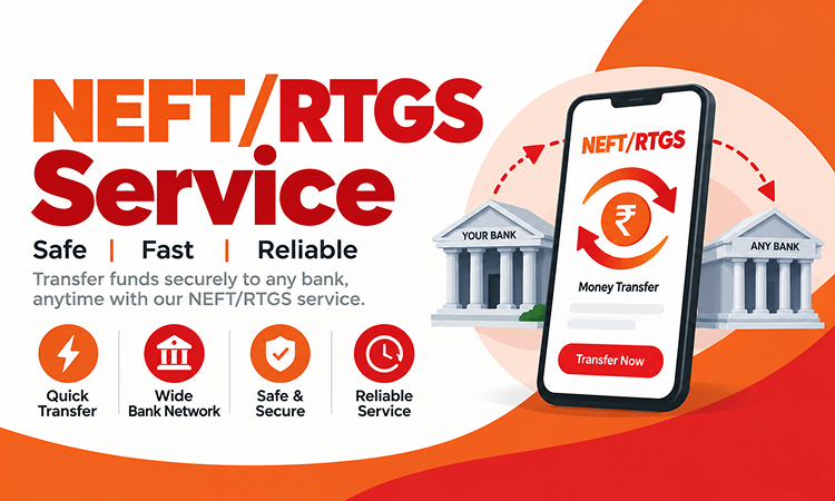 NEFT & RTGS